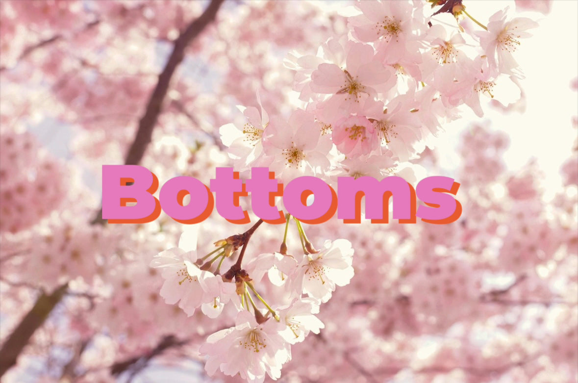 Bottoms
